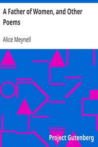 Cover of A Father of Women, and Other Poems