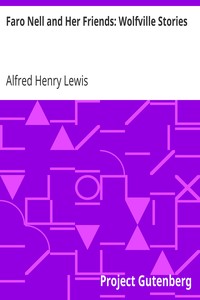 Cover of Faro Nell and Her Friends Wolfville Stories