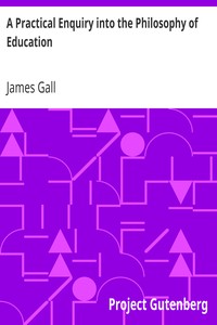 Cover of A Practical Enquiry into the Philosophy of Education