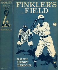 Cover of Finkler's Field A Story of School and Baseball