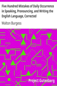 Cover of Five Hundred Mistakes of Daily Occurrence in Speaking, Pronouncing, and Writing the English Language