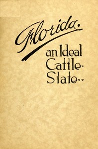 Cover of Florida An Ideal Cattle State