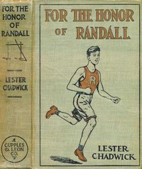 Cover of For the Honor of Randall A Story of College Athletics