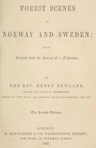 Cover of Forest Scenes in Norway and Sweden Being Extracts from the Journal of a Fisherman