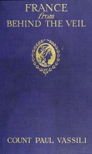Cover of France from Behind the Veil Fifty Years of Social and Political Life