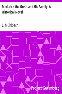 Cover of Frederick the Great and His Family A Historical Novel