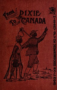 Cover of From Dixie to Canada Romances and Realities of the Underground Railroad
