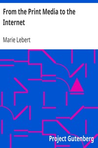 Cover of From the Print Media to the Internet