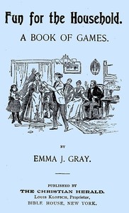 Cover of Fun for the Household A Book of Games