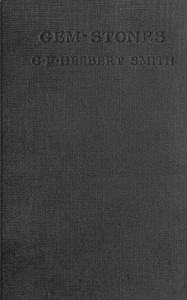 Cover of Gem-Stones and Their Distinctive Characters
