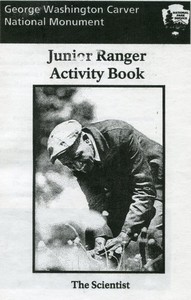 Cover of George Washington Carver National Monument Junior Ranger Activity Book The Scientist