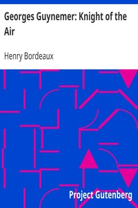 Cover of Georges Guynemer Knight of the Air