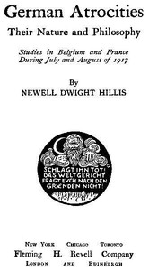 Cover of German Atrocities Their Nature and Philosophy