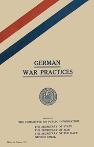 Cover of German War Practices, Part 1 Treatment of Civilians