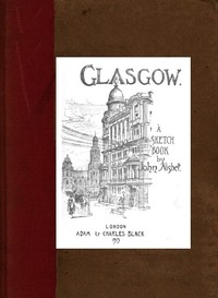 Cover of Glasgow A Sketch Book