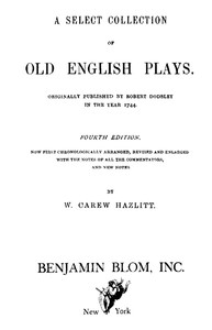 Cover of A Select Collection of Old English Plays, Volume 11