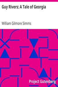 Cover of Guy Rivers A Tale of Georgia
