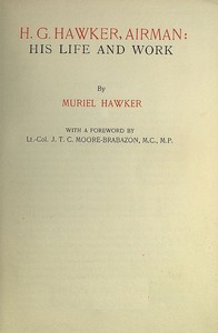 Cover of H. G. Hawker, airman his life and work