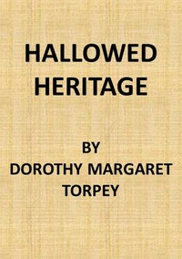 Cover of Hallowed Heritage The Life of Virginia