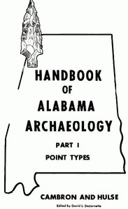 Cover of Handbook of Alabama Archaeology Part I, Point Types