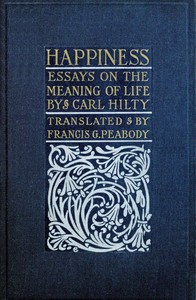 Cover of Happiness Essays on the meaning of life