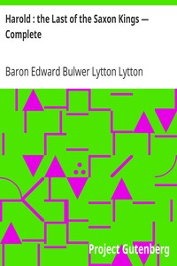 Cover of Harold the Last of the Saxon Kings — Complete