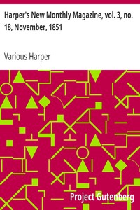 Cover of Harper's New Monthly Magazine, vol. 3, no. 18, November, 1851
