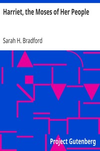 Cover of Harriet, the Moses of Her People