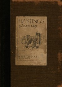 Cover of Hastings & Environs A Sketch-Book