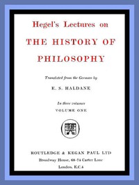 Cover of Hegel's Lectures on the History of Philosophy Volume 1 (of 3)