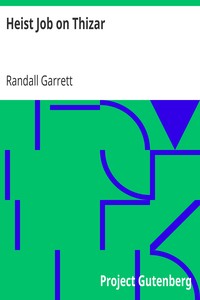 Cover of Heist Job on Thizar