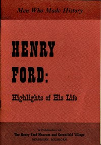 Cover of Henry Ford Highlights of His Life