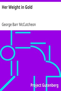 Cover of Her Weight in Gold