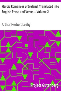 Cover of Heroic Romances of Ireland, Translated into English Prose and Verse — Volume 2