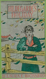 Cover of Hildegarde's Holiday A Story for Girls