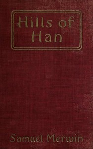 Cover of Hills of Han A Romantic Incident