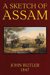 Cover of A Sketch of Assam With some account of the Hill Tribes