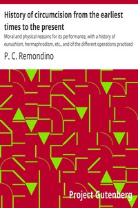 Cover of History of circumcision from the earliest times to the present
