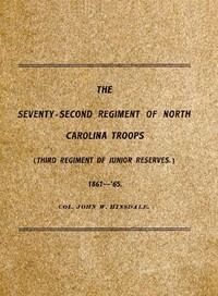 Cover of History of the Seventy-Second Regiment of the North Carolina Troops in the War Between the States, 1