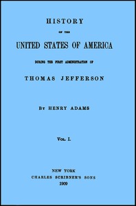 Cover of History of the United States of America, Volume 1 (of 9)
