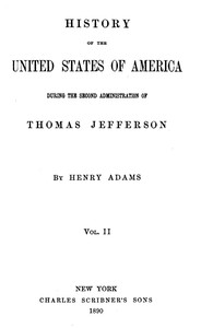 Cover of History of the United States of America, Volume 4 (of 9)