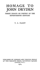 Cover of Homage to John Dryden Three Essays on Poetry of the Seventeenth Century