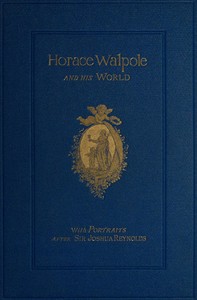 Cover of Horace Walpole and His World Select Passages from His Letters