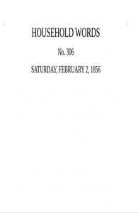 Cover of Household words, no. 306, February 2, 1856