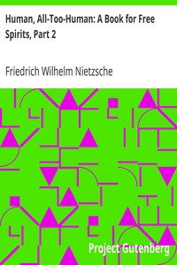 Cover of Human, All-Too-Human A Book for Free Spirits, Part 2