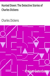Cover of Hunted Down The Detective Stories of Charles Dickens