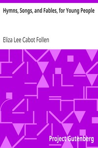 Cover of Hymns, Songs, and Fables, for Young People