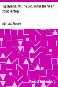 Cover of Hypolympia; Or, The Gods in the Island, an Ironic Fantasy