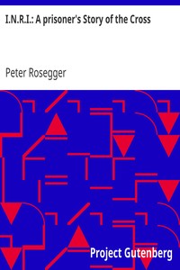 Cover of I.N.R.I. A prisoner's Story of the Cross