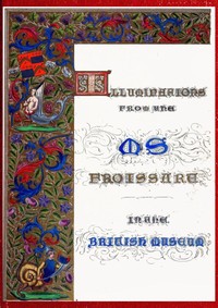 Cover of Illuminated illustrations of Froissart; Selected from the ms. in the British museum